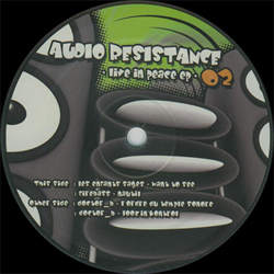 Audio Resistance 02 - Live In Peace EP