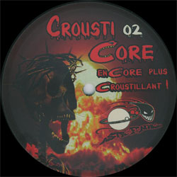 Crousti Core 02 : Encore Plus Croustillant