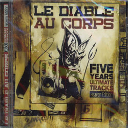 Le Diable Au Corps - Five Years Ultimate Tracks -CD-