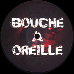 Bouche A Oreille EP 01