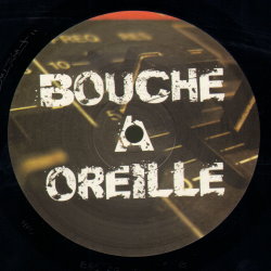 Bouche A Oreille EP 02