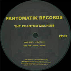 Fantomatik EP 03