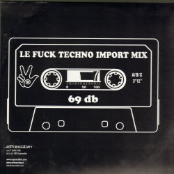 Fuck Techno Import Mix LP