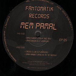 Fantomatik EP 05