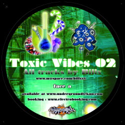 Toxic Vibes 02