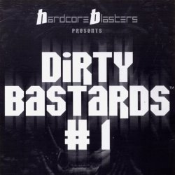 Dirty Bastards Cd 01
