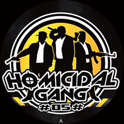 Homicidal Gang 05