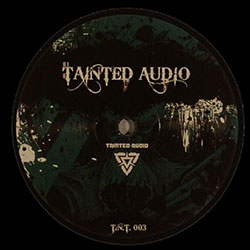 Tainted Audio 03
