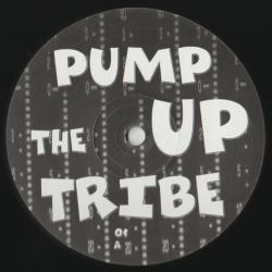 Pump Up The Tribe 01