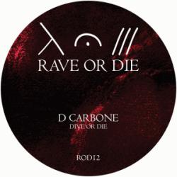 Rave Or Die 12