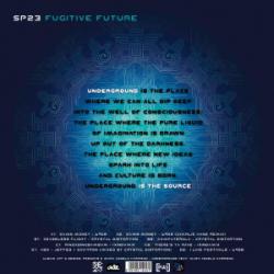 Spiral Tribe - Fugitive Future