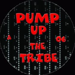 Pump Up The Tribe 06