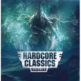 Hardcore Classics Volume 6