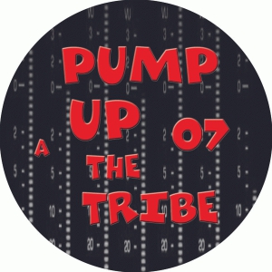 Pump Up The Tribe 07